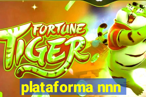 plataforma nnn